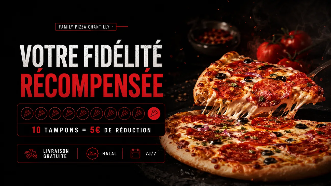 Fidélité Family Pizza Chantilly : 10 tampons = 5 euros de réduction
